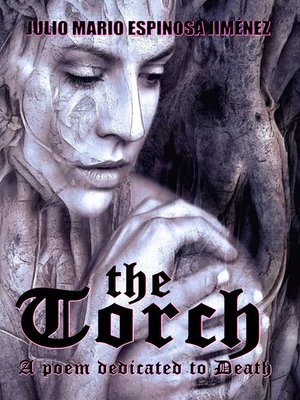 cover image of The Torch a Poem Dedicated to Death